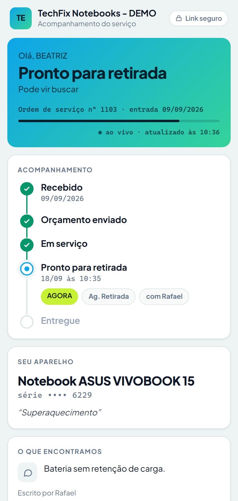Link de acompanhamento no celular do cliente: aparelho pronto para retirada, etapas, o que foi encontrado e o orçamento